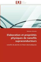 Elaboration Et Propri�t�s Physiques de Nanofils Supraconducteurs