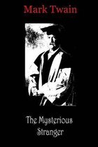 The Mysterious Stranger