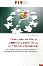 Omn.Univ.Europ.- L'�conomie Sociale, Un Partenaire Potentiel Au Sein de Nos �conomies?