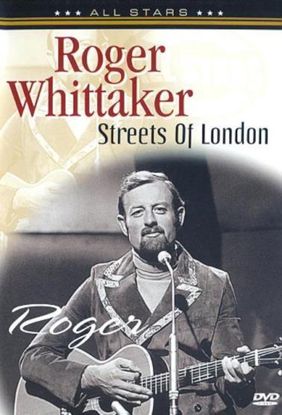 Cover van de film 'Roger Whittaker - Streets Of London'