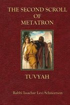 The Second Scroll of Metatron