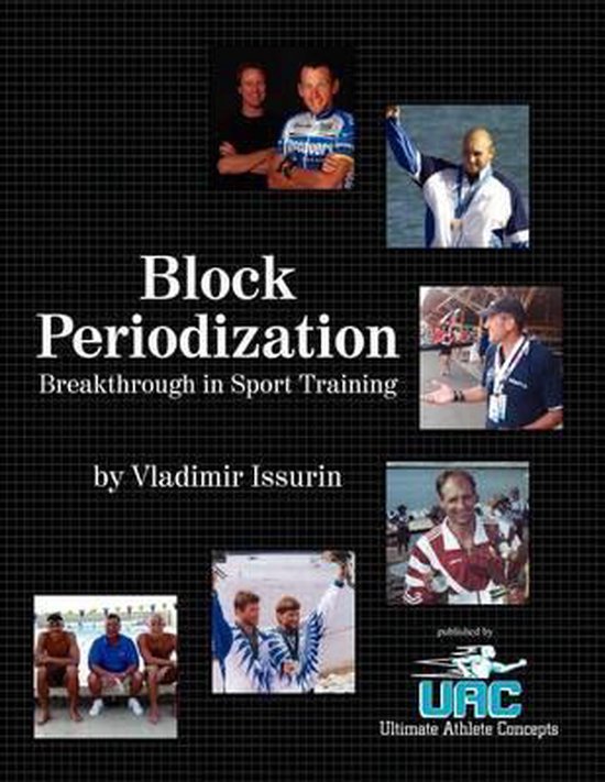 Boek 'Block Periodization Breakthrough in Sport Training' van Vladimir Issurin. Met afbeeldingen van atleten.