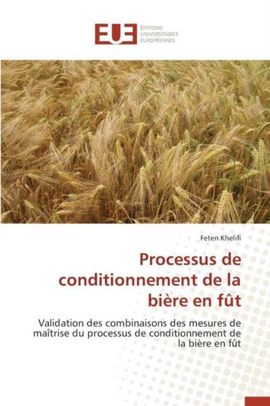 Processus de Conditionnement de la Bi�re En F�t