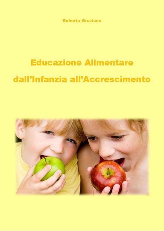 Educazione alimentare dall'infanzia all'accrescimento - cover