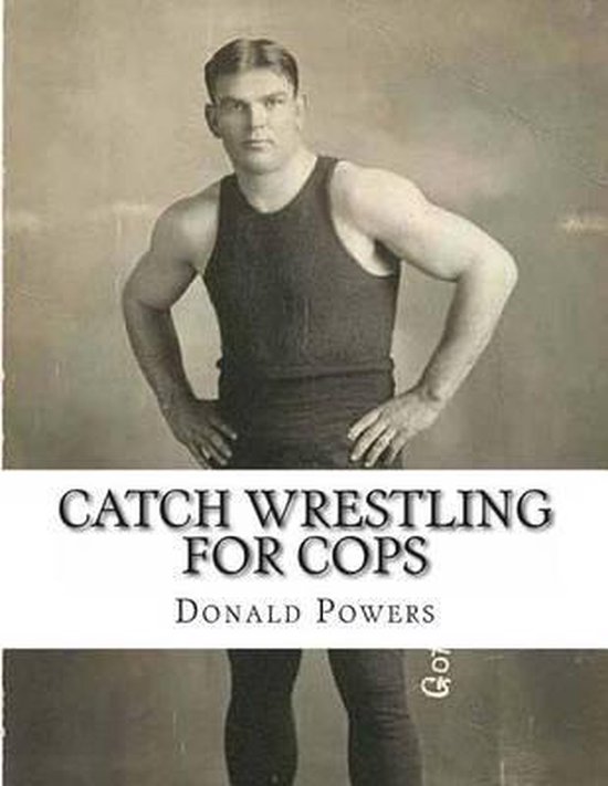Catch Wrestling for Cops - cover