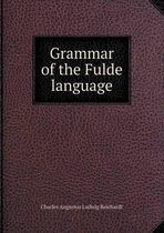 Grammar of the Fulde language