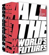 All The Worlds Futures