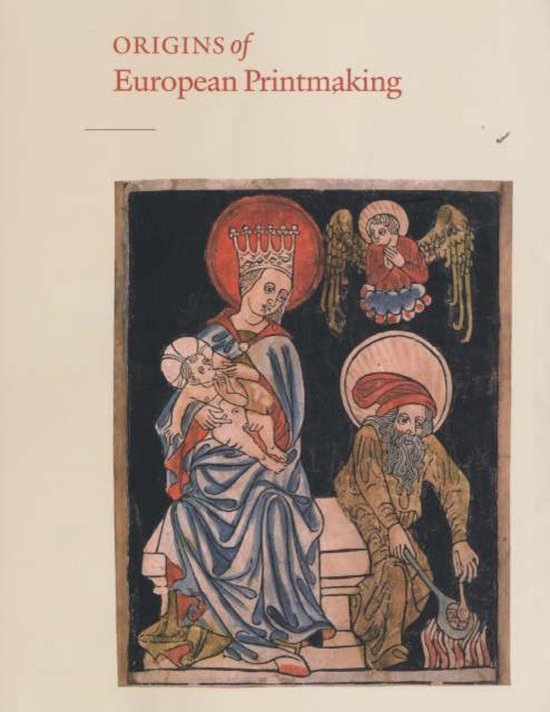 Origins of European Printmaking, Peter Parshall
