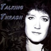 Talking Thrash