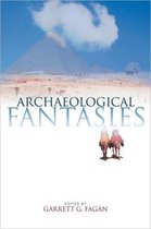 Archaeological Fantasies