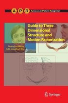 Guide to Three Dimensional Structure and Motion Factorization