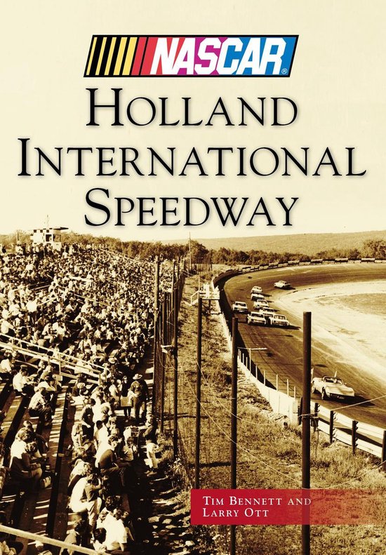 NASCAR Library Collection - Holland International Speedway - cover