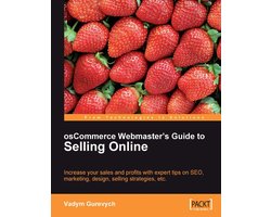 osCommerce Webmaster's Guide to Selling Online