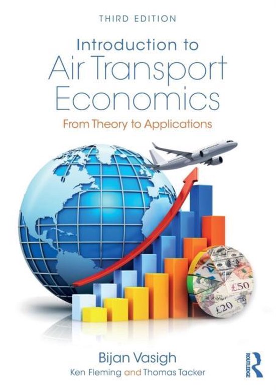 Introduction to Air Transport Economics | 9781138237759 | Bijan Vasigh ...
