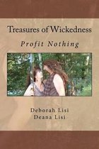 Treasures of Wickedness