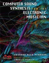 Computer Sound Synthesis for Musicians