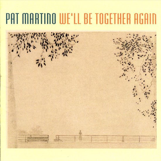 We'll Be Together Again