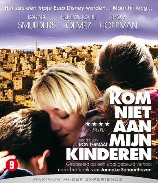 Kom Niet Aan Mijn Kinderen