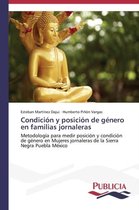 Condicion y posicion de genero en familias jornaleras