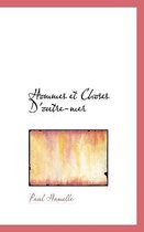 Hommes Et Choses D'Outre-Mer