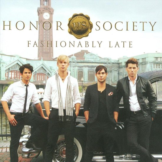 Fashionably Late, Honor Society CD (album) Muziek