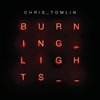Chris Tomlin - Burning Lights Deluxe Tour Edition