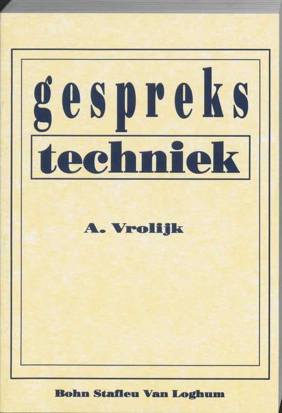 Cover van het boek 'Gesprekstechniek / druk 1' van A. Vrolijk