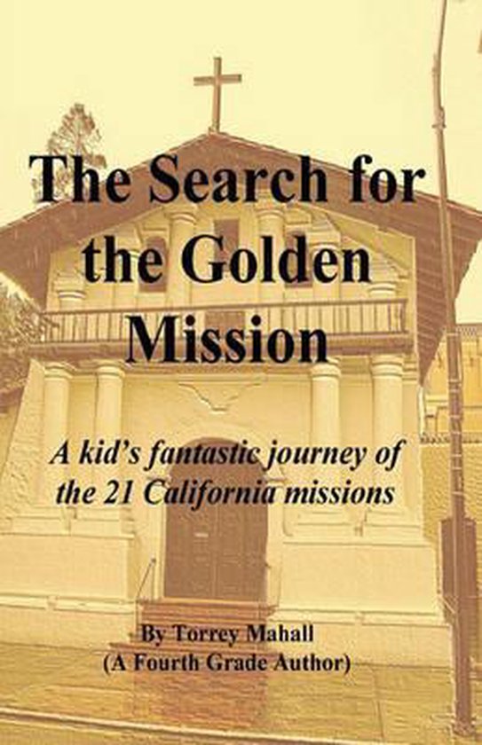 The Search for the Golden Mission - cover
