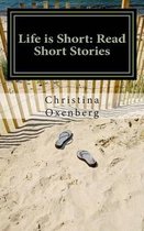 Life is Short: Read Short Stories