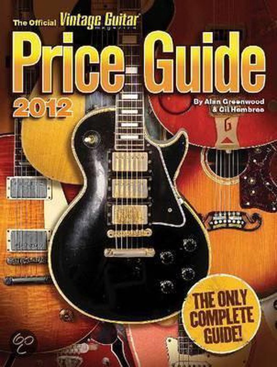 2012 Official Vintage Guitar Magazine Price Guide, Alan Greenwood