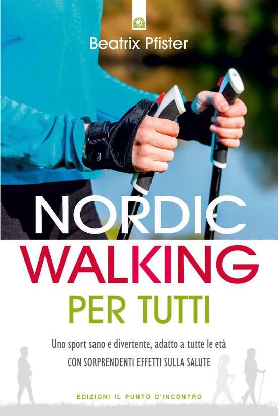 Nordic Walking per tutti - cover
