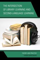 The Intersection of Library Learning and Second-Language Learning