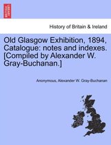 Old Glasgow Exhibition, 1894, Catalogue