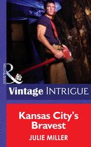 Kansas City's Bravest (Mills & Boon Intrigue) (The Taylor Clan - Book 4)
