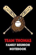 Team Thomas Family Reunion Notebook
