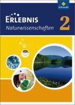 Erlebnis Naturwissenschaften 2. Schülerband. Hessen, Niedersachsen