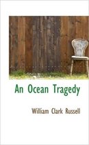 An Ocean Tragedy