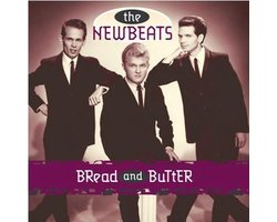 Newbeats - Bread And Butter