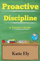 Proactive Discipline