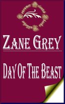 Zane Grey Books - Day of the Beast