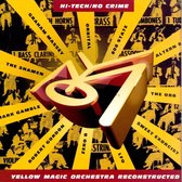 Hi-Tech/No Crime: Yellow Magic Orchestra...