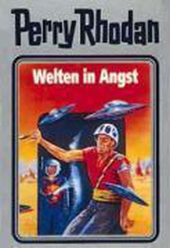 Perry Rhodan 49. Welten in Angst