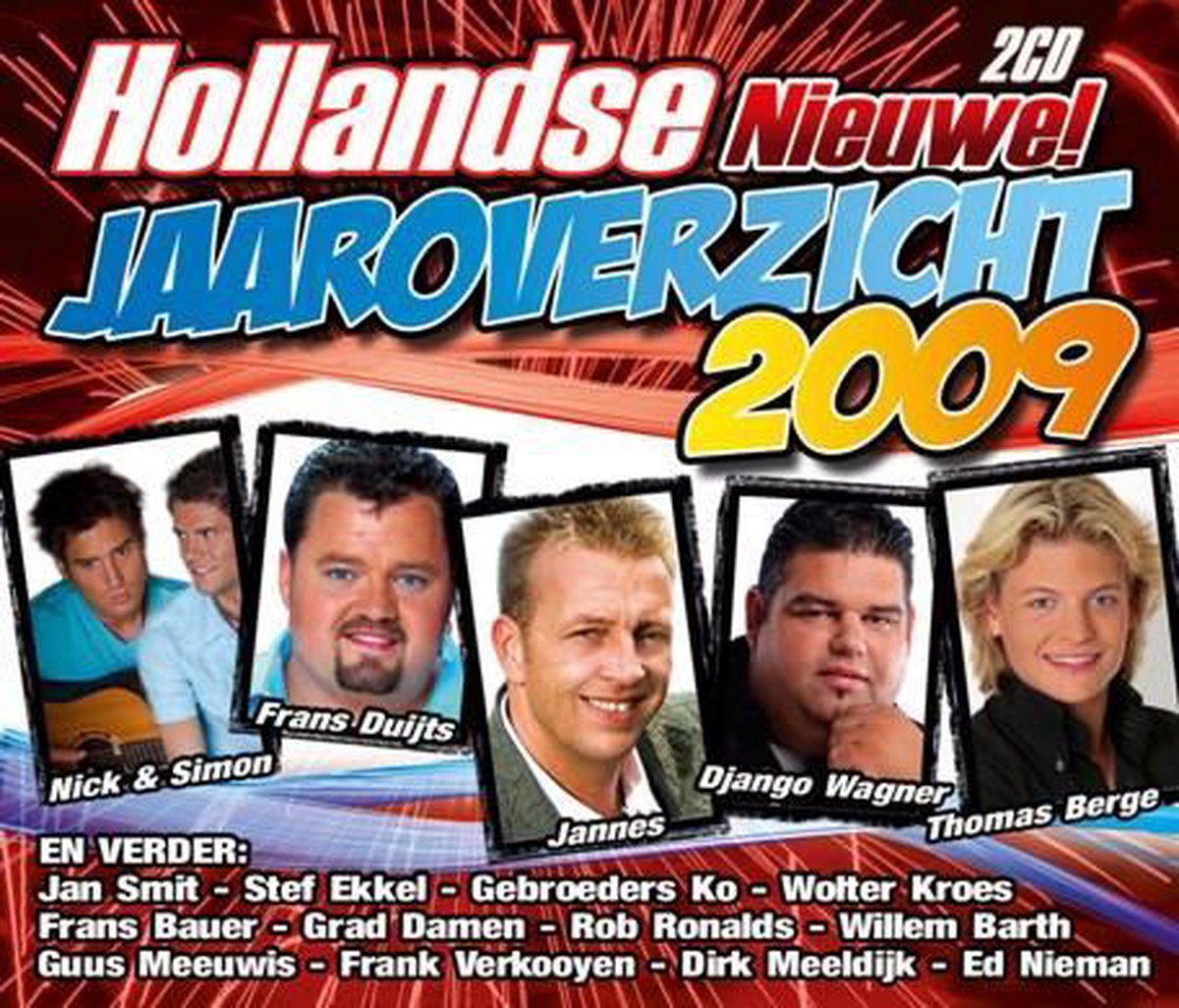 Hollandse Nieuwe Jaaroverzicht 2009