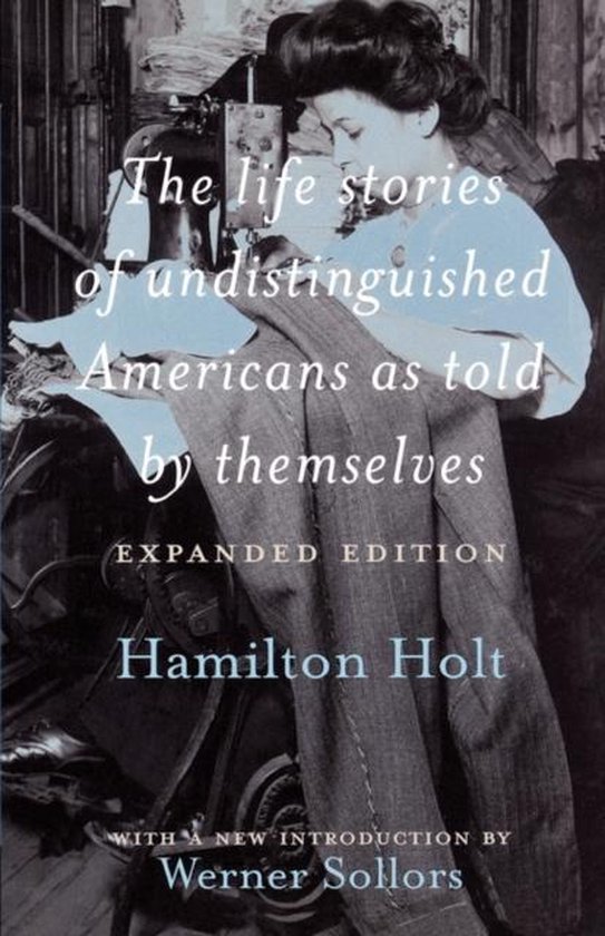 The Life Stories of Undistinguished Americans as Told by The ... - cover