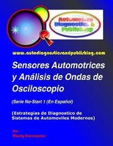 Sensores Automotrices y Análisis de Ondas de Osciloscopio