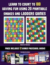 Books for 2 Year Olds (Learn to count to 100 having fun using 20 printable snakes and ladders games)