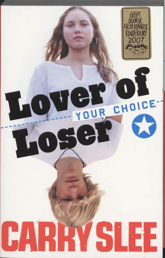 YOUR CHOICE lover of loser