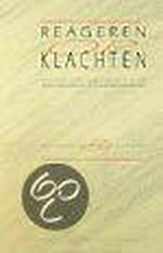 9789031320929 - Reageren op klachten | M.E. van den Bergh