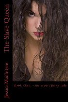 The Slave Queen