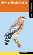 Falcon Field Guide Series - Birds of North Carolina